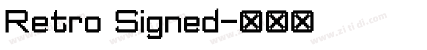 Retro Signed字体转换